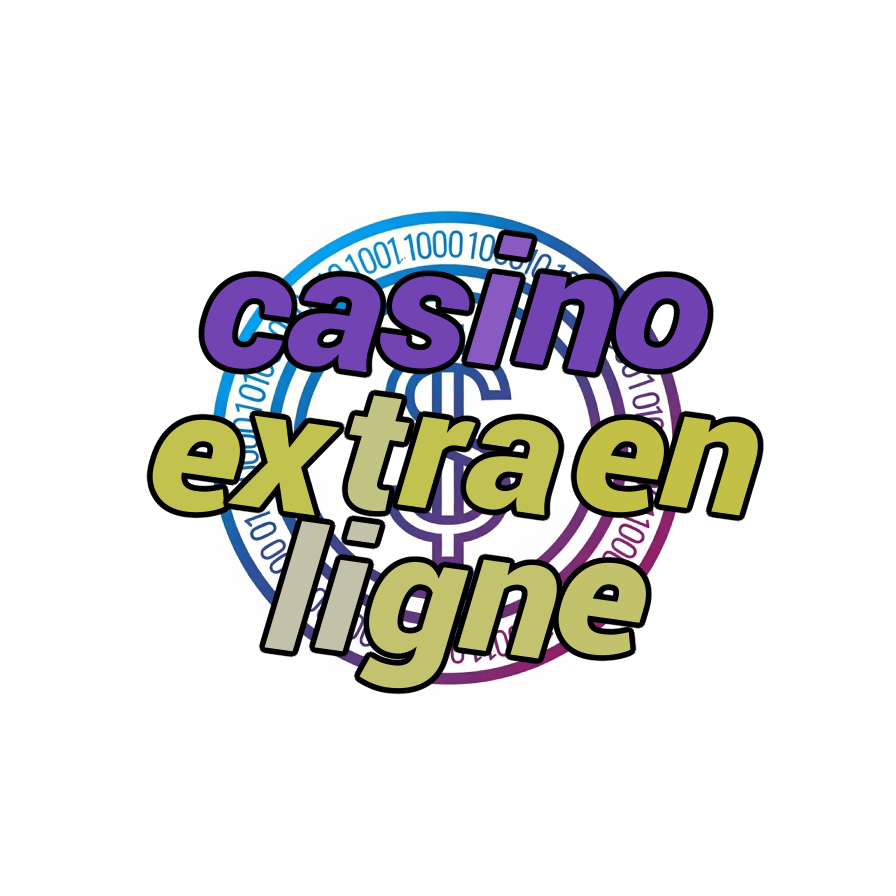 casino extra en ligne